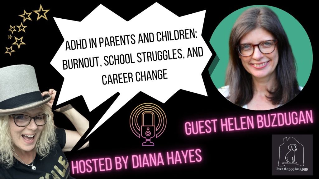 ADHD in Parents and Children: Burnout, School Struggles, and Career Change