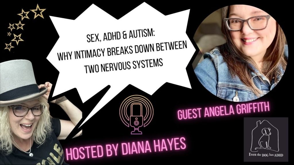 Sex, ADHD & Autism: Why Intimacy Breaks Down